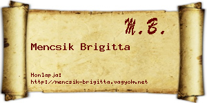 Mencsik Brigitta névjegykártya